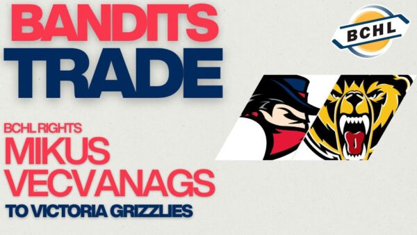 Bandits Trade BCHL Rights to Mikus Vecvanags to the Victoria Grizzlies